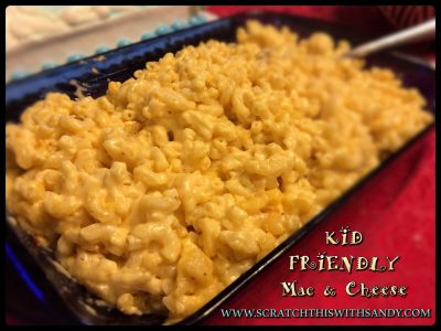 Kid Friendly Mac and Cheese