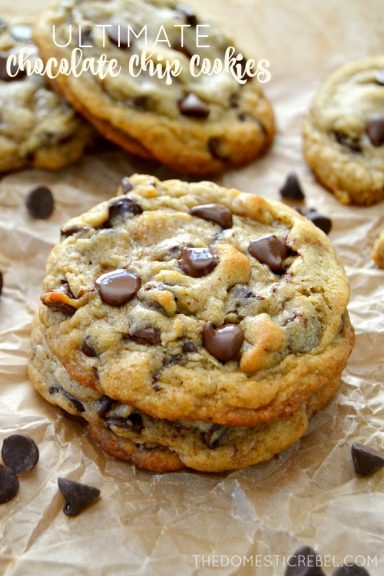 The Best Ultimate Chocolate Chip Cookies
