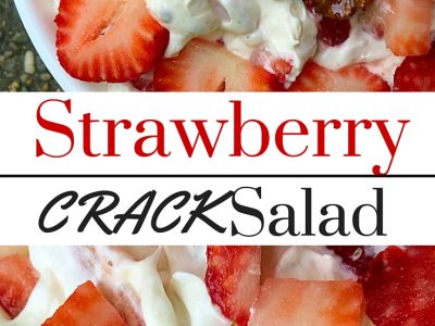 Strawberry Dessert Salad (with Toffee)