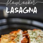 Slow Cooker Lasagna