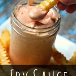 Fry Sauce Recipe – Marie