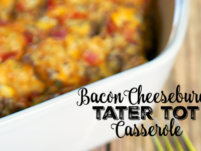 Bacon Cheeseburger Tater Tot Casserole