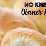 No Knead Dinner Rolls
